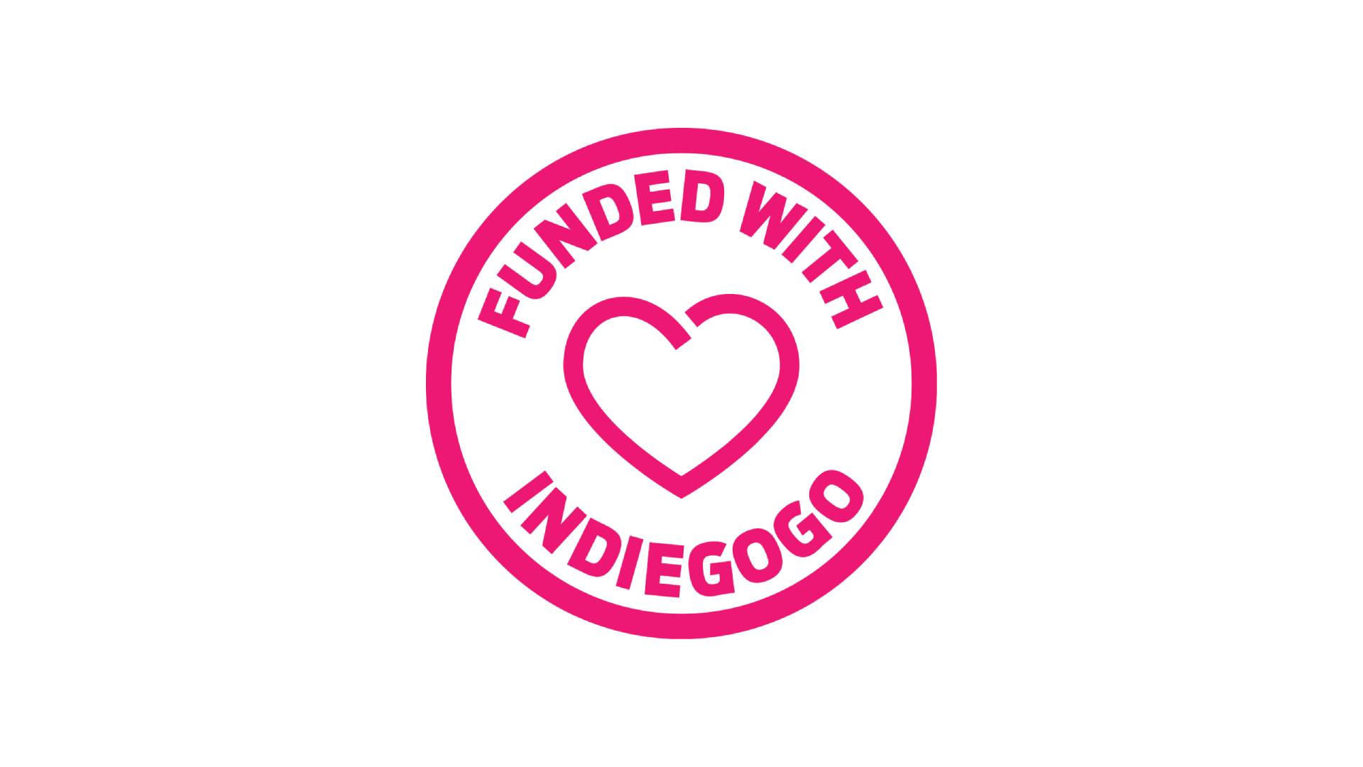 Funded with Indiegogo