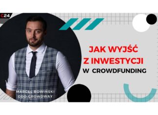 Marcel Rowiński - Jak wyjść z inwestycji w crowdfunding