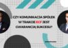 Czy komunikacja spółek w trakcie ECF jest gwarancją sukcesu?