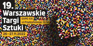 26-27 listopada Warszawskie Targi Sztuki (WTS) to wyjątkowa okazja do spotkań z ludźmi sztuki! Warszawskie Targi Sztuki